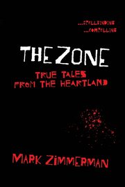 The Zone, Zimmerman Mark