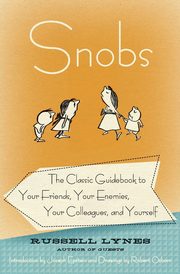 Snobs, Lynes Russell