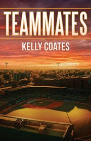 Teammates, Coates Kelly