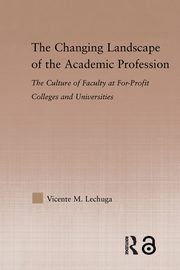 The Changing Landscape of the Academic Profession, Lechuga Vicente M.