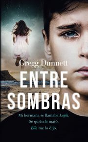 Entre Sombras, Dunnett Gregg