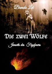 Die zwei Wlfe, Leb Brenda