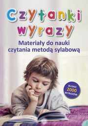 Czytanki Wyrazy Materiay do nauki czytania metod sylabow, 