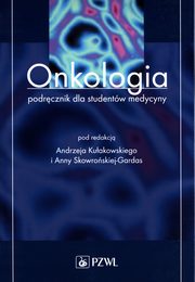 Onkologia Podrcznik dla studentw medycyny, 
