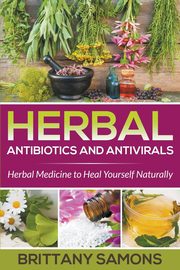 Herbal Antibiotics and Antivirals, Samons Brittany