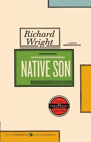 Native Son, Wright Richard