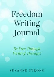 Freedom Writing Journal, Strong Suzanne