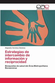 Estrategias de intercambio de informacin y reciprocidad, Gimnez Alejandra Vernica