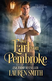 Der Earl von Pembroke, Smith Lauren
