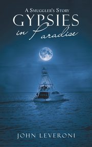 A Smuggler's Story, Leveroni John