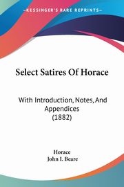 Select Satires Of Horace, Horace