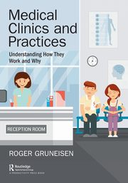 Medical Clinics and Practices, Gruneisen Roger