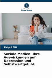 Soziale Medien, Pitt Abigail