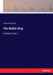 The Riddle Ring, McCarthy Justin