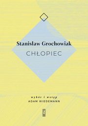 Chopiec, Grochowiak Stanisaw