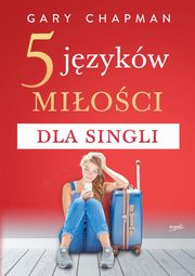 5 jzykw mioci dla singli, Chapman Gary
