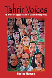 Tahrir Voices, Moussa Nadine