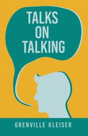 Talks on Talking, kleiser Grenville