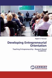 Developing Entrepreneurial Orientation, Pahurkar Rajesh N.