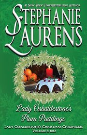 Lady Osbaldestone's Plum Puddings, Laurens Stephanie