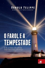 O Farol e a Tempestade, Felippe Romulo