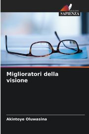Miglioratori della visione, Oluwasina Akintoye
