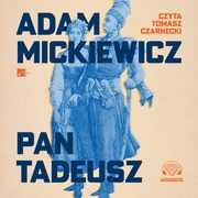 ksiazka tytu: Pan Tadeusz autor: Mickiewicz Adam