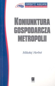 Koniunktura gospodarcza metropolii, Herbst Mikoaj