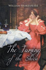 The Taming of the Shrew, Shakespeare William