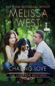 Chasing Love, West Melissa