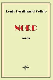 Nord, Cline Louis-Ferdinand