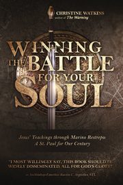 Winning the Battle for Your Soul, Watkins Christine