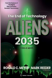 Aliens 2035, Meyer Ronald C.