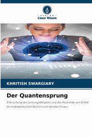 Der Quantensprung, Swargiary Khritish
