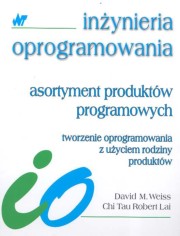 ksiazka tytu: Asortyment produktw programowych autor: Weiss David M., Lai Chi Tau Robert