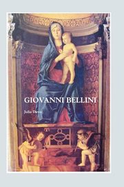 ksiazka tytu: Giovanni Bellini autor: Davis Julia