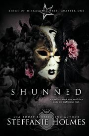Shunned, Holmes Steffanie