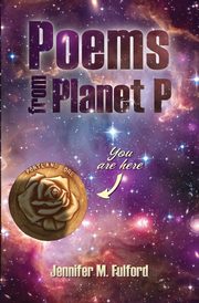 ksiazka tytu: Poems from Planet P autor: Jennifer Fulford M.