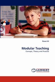 Modular Teaching, Ali Riasat