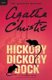 ksiazka tytu: Hickory Dickory Dock autor: Christie Agatha