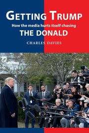 Getting Trump, Davies Charles