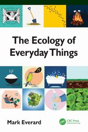 The Ecology of Everyday Things, Everard Mark