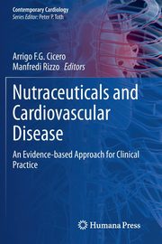 Nutraceuticals and Cardiovascular Disease, 