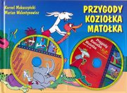 Przygody Kozioka Matoka, Makuszyski Kornel