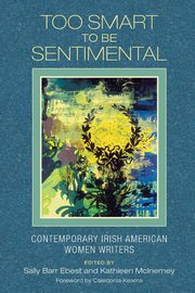 Too Smart to Be Sentimental, 