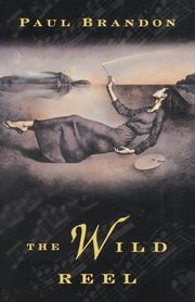 The Wild Reel, Brandon Paul