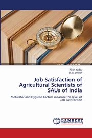 Job Satisfaction of Agricultural Scientists of SAUs of India, Yadav Kiran