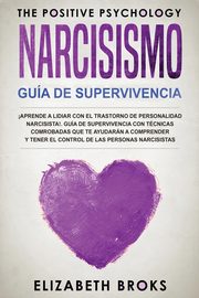 Narcicismo, Elizabeth Broks