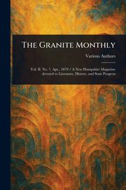 The Granite Monthly, Various