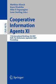 Cooperative Information Agents XI, 